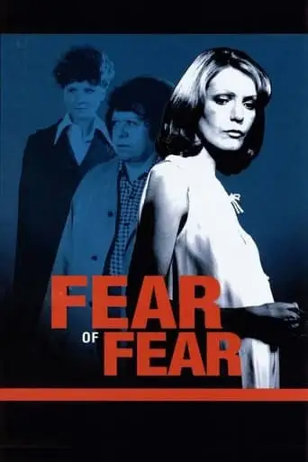 Fear Of Fear (1975)
