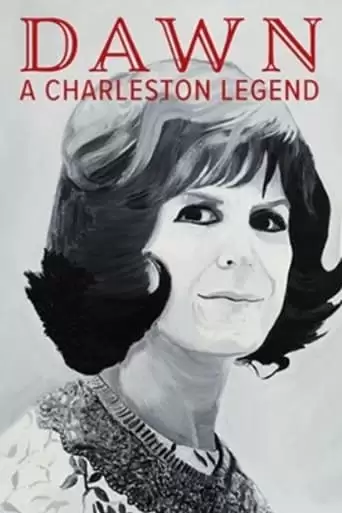 Dawn: A Charleston Legend (2022)