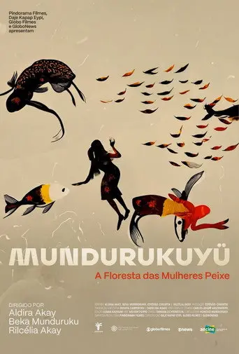 Mundurukuyü – The Forest of the Fish Women (2026)
