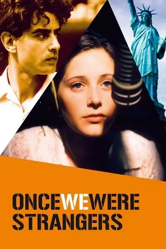 Once We Were Strangers (1997)