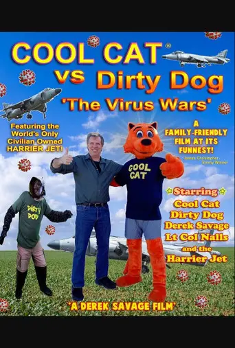 Cool Cat vs Dirty Dog 'The Virus Wars' (2023)