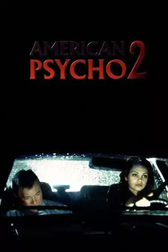 American Psycho II: All American Girl (2002)
