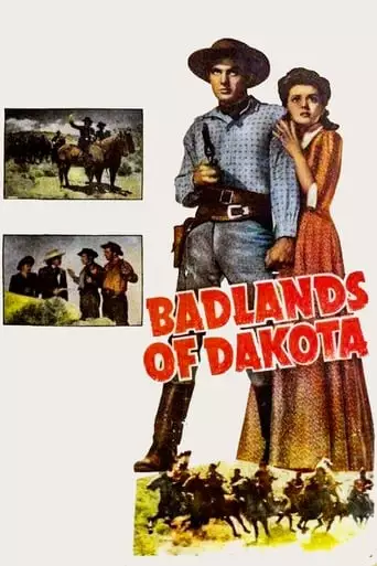 Badlands of Dakota (1941)