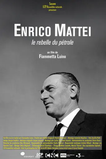 Enrico Mattei, le rebelle du pétrole (2026)