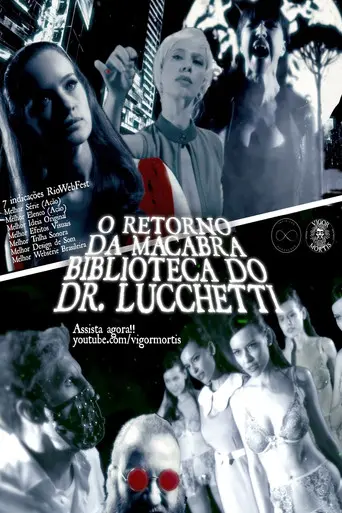 O Retorno da Macabra Biblioteca do Dr. Lucchetti (2025)