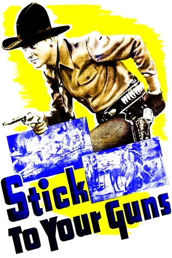 Stick to Your Guns (1941)