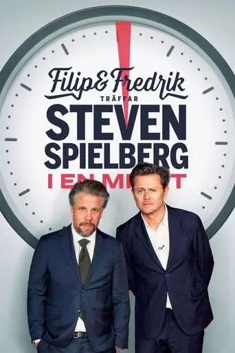 Filip and Fredrik meet Steven Spielberg - for a minute (2019)