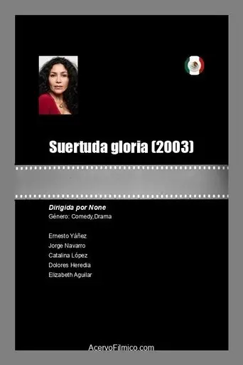 Suertuda gloria (2003)
