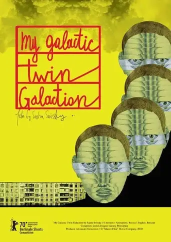 My Galactic Twin Galaction (2020)