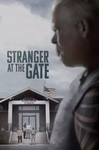 Stranger At The Gate (2022)