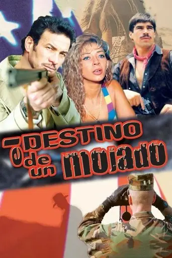 El destino de un mojado (1998)