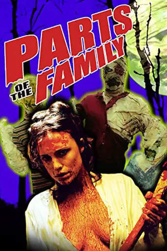 Parts Of The Family (2003)