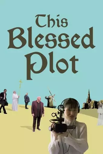 This Blessed Plot (2024)