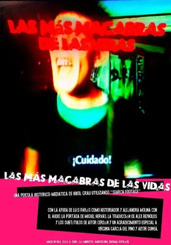 Las más macabras de las vidas (2014)
