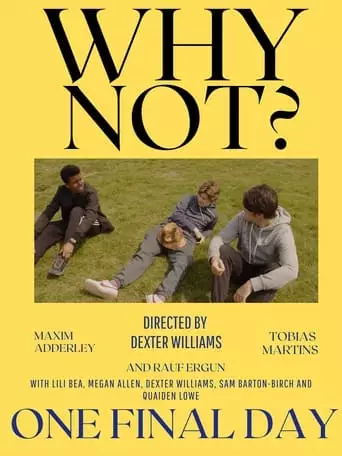 Why Not? (2023)