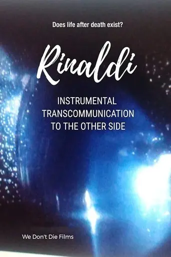 Rinaldi - Instrumental Transcommunication to The Other Side (2022)