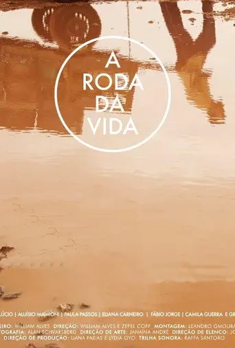 A Roda da Vida (2018)
