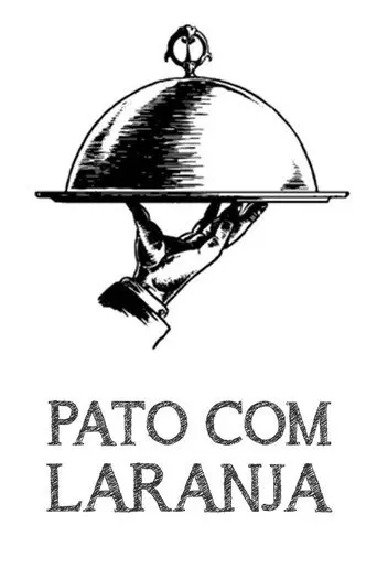 Pato com Laranja (2004)