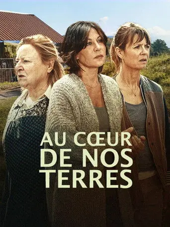 Au coeur de nos terres (2026)