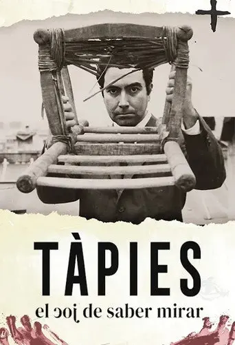 Tàpies, el joc de saber mirar (2024)