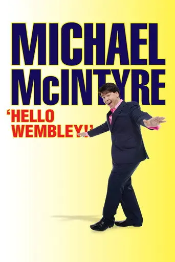 Michael McIntyre: Hello Wembley (2009)