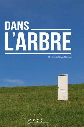 Dans l'arbre (2010)
