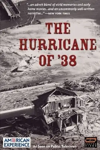 The Hurricane Of '38 (1993)