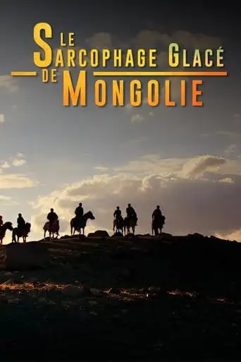 In the Frozen Tomb of Mongolia (2014)