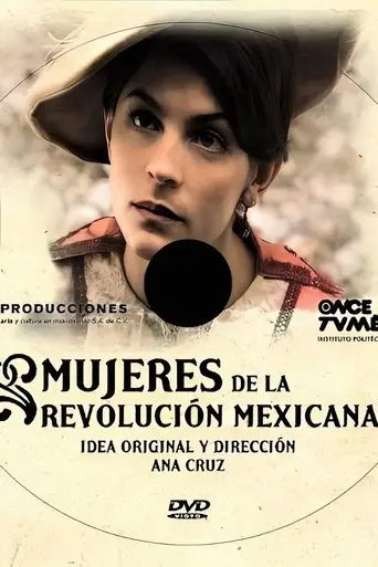 Mujeres de la Revolución Mexicana (2009)