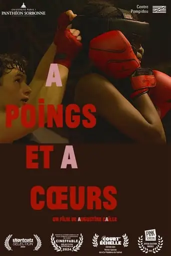 A Poings Et A Coeurs (2024)
