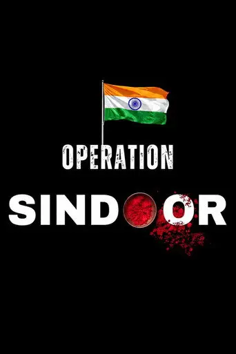 Operation Sindoor: A Nation's Resolve (2026)
