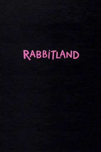 Rabbitland (2013)