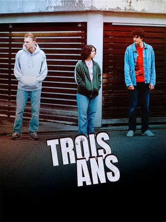 Trois ans (2025)