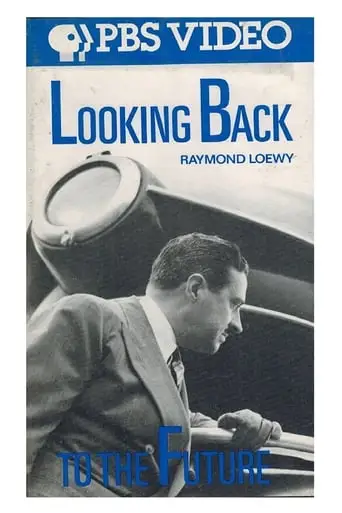 Looking Back To The Future: Raymond Loewy, Industrial Designer (1985)