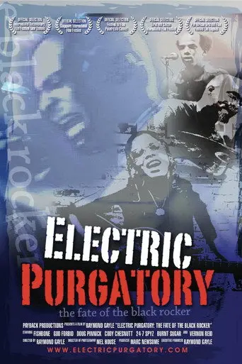 Electric Purgatory: The Fate of the Black Rocker (2005)