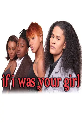 If I Was Your Girl (2012)
