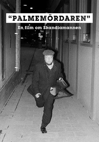 Palmemördaren (2021)