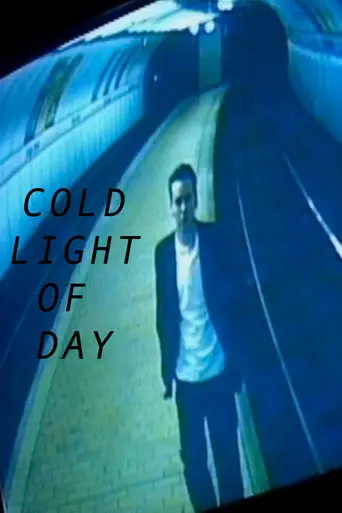 Cold Light of Day (2003)