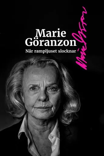 Marie Göranzon - när rampljuset slocknar (2026)
