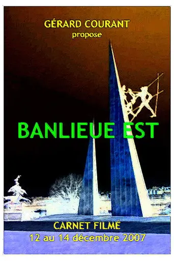 Banlieue Est (2011)