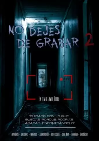 No Dejes De Grabar 2 (2022)