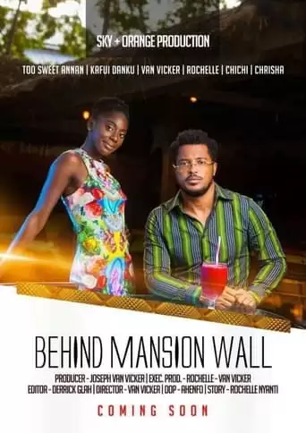 Behind Mansion Wall (2022)