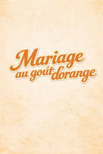 Orange-Flavoured Wedding (2026)