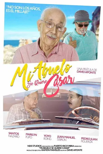 Mi abuelo se quiere casar (2017)