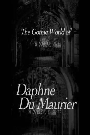 The Gothic World of Daphne du Maurier (2008)