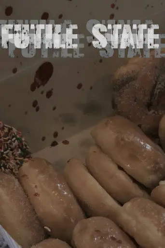 Futile State (2023)