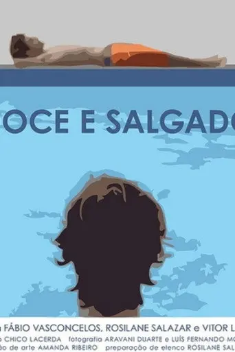 Doce e salgado (2007)