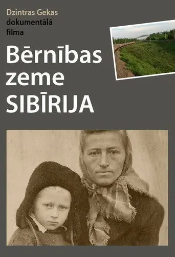 Childhood Land Siberia (2013)