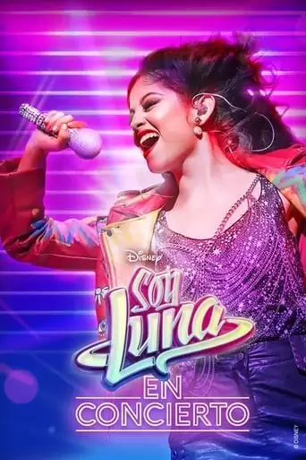 Soy Luna: Live Concert (2017)