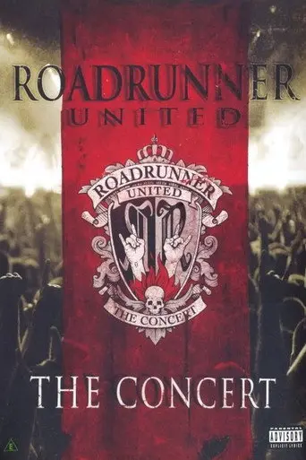 Roadrunner United: The Concert (2008)